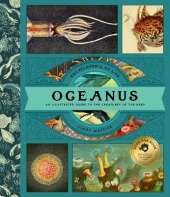 Oceanus: An Illustrated Guide to Creatures of the Deep