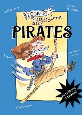 Lookout! Smugglers & Pirates
