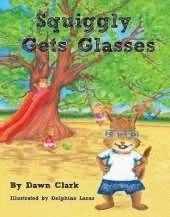 Squiggly Gets Glasses