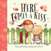 Here Comes a Kiss