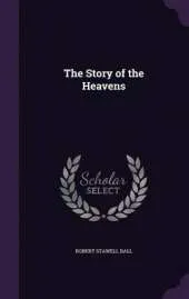 The Story of the Heavens