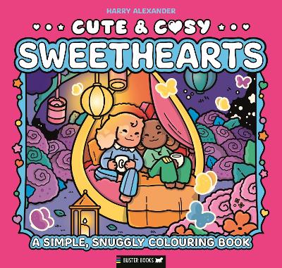 Cute & Cosy: Sweethearts: A Simple, Snuggly Colouring Book