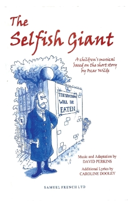 The Selfish Giant: A Children's Musical
