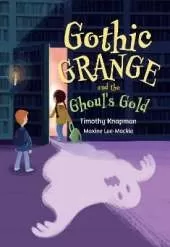 Gothic Grange and the Ghoul’s Gold: Fluency 5