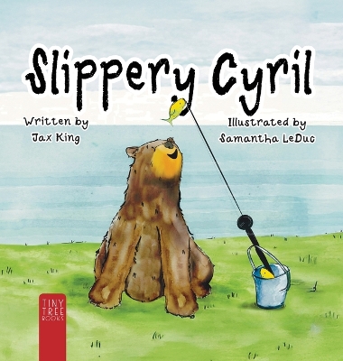 Slippery Cyril: A Laugh-out-loud Picture Book about Friendship and Fun for Ages 5 to 7