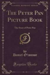 The Pinafore Picture Book: The Story of H. M. S. Pinafore (Classic Reprint)