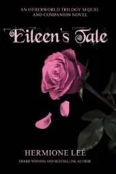 Eileen's Tale: An Otherworld Trilogy Companion Novel and Sequel