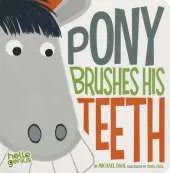 Pony Brushes His Teeth