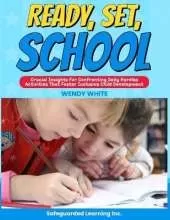 Ready, Set, School: Activities that Foster Holistic Child Development