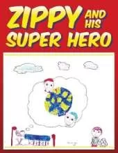 Zippy and His Super Hero