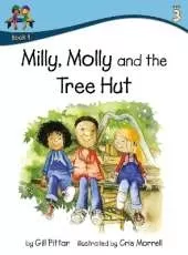 Milly Molly and the Tree Hut