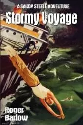 Stormy Voyage: A Sandy Steele Adventure