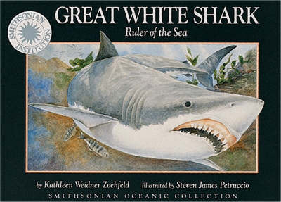 Great White Shark: Ruler of the Sea
