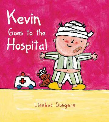 Kevin Goes to the Hospital