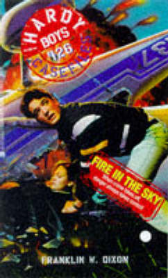 Hardy Boys #126: Fire in the Sky