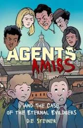 Agents Amiss and The Case of the Eternal Evildoers
