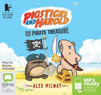 Pigsticks and Harold and the Pirate Treasure