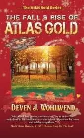 The Fall and Rise of Atlas Gold