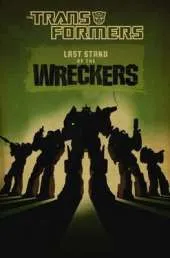Transformers: Last Stand of the Wreckers