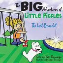The BIG Adventures of Little Pickles: The Lost Bracelet