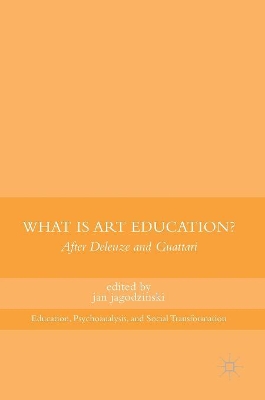 What Is Art Education?: After Deleuze and Guattari