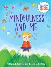 Mindfulness and Me