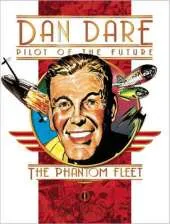 Classic Dan Dare: The Phantom Fleet