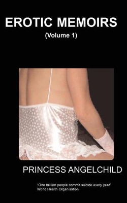 Erotic Memoirs (Volume 1)