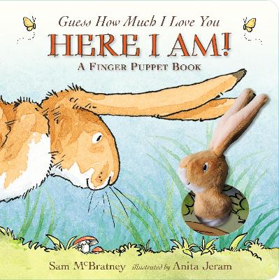 Guess How Much I Love You: Here I Am A Finger Puppet Book: Beloved classic bestselling story about love between a parent & child, with cuddly finger puppet – perfect for babies, toddlers, birthdays, playtime, bedtime & baby showers