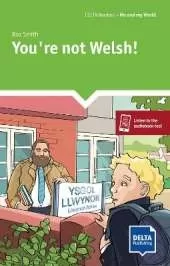 You're not Welsh!: Reader + Delta Augmented