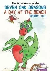 The Adventures of the Seven Oak Dragons: A Day at the Beach
