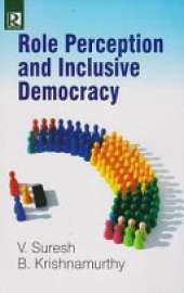 Role Perception and Inclusive Democracy