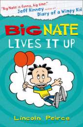 Big Nate Lives it Up