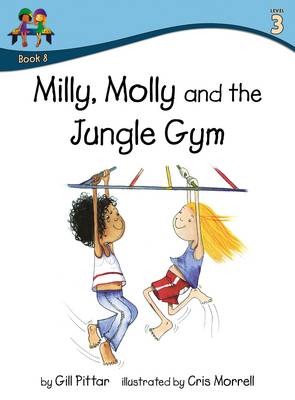 Milly Molly and the Jungle Gym