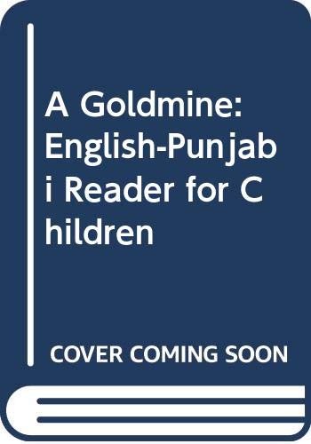 A Goldmine: English-Punjabi Reader for Children