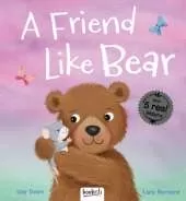 A Friend Like Bear