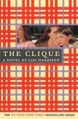 The Clique: A Novel