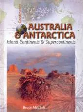 Australia and Antarctica: Island Continents