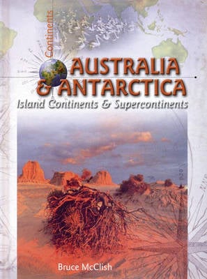 Australia and Antarctica: Island Continents
