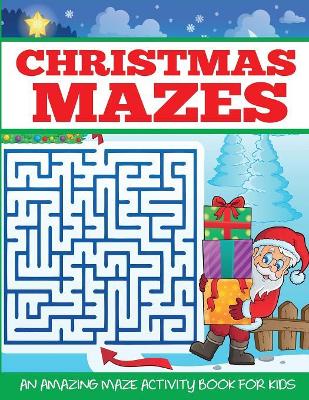 Christmas Mazes