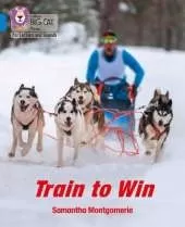 Train to Win: Band 04/Blue