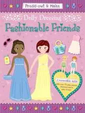 Press-Out & Make Dolly Dressing -- Fashionable Friends