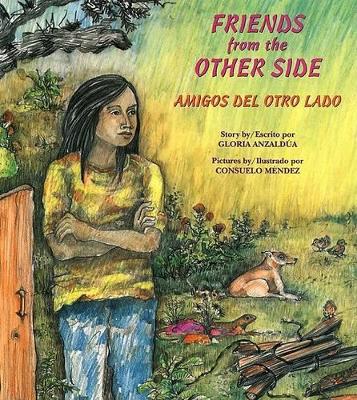 Friends from the Other Side / Amigos del Otro Lado