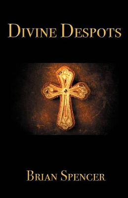 Divine Despots