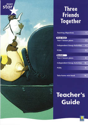 Rigby Star Shared Year 1 Fiction: Three Friends Together Teachers Guide