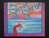 My Secret Sunrise