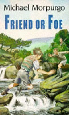Friend or Foe