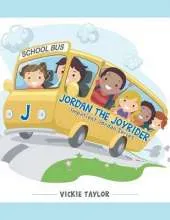 Jordan the Joyrider: Impatient Jordan Series