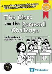Class And The Farewell Challenge, The