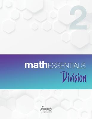 Math Essentials 2: Division